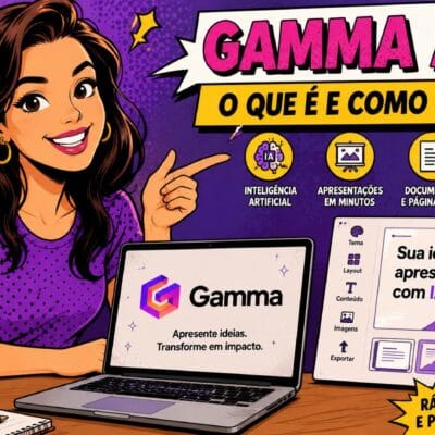 Gamma App: Guia Completo Para Criar Apresentações com IA