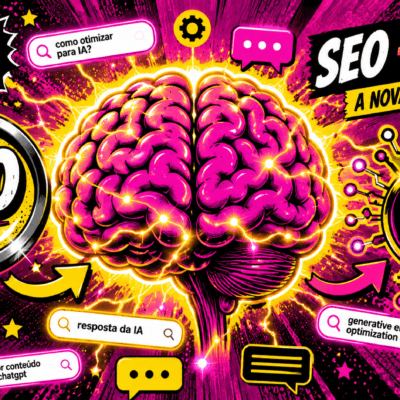 SEO + GEO: otimizar para IA é o próximo passo