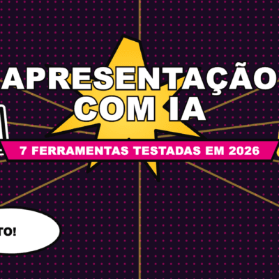 IA para Apresentação de Slides: 7 Ferramentas Testadas em 2026